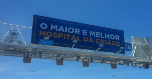 Novo Hospital Niterói D’Or faz campanha nos Painéis da Ponte Rio-Niterói